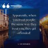 Apparently-when-you-treat-people-the-same-way-they-treat-you-they-get-offended-1060x1060.jpg